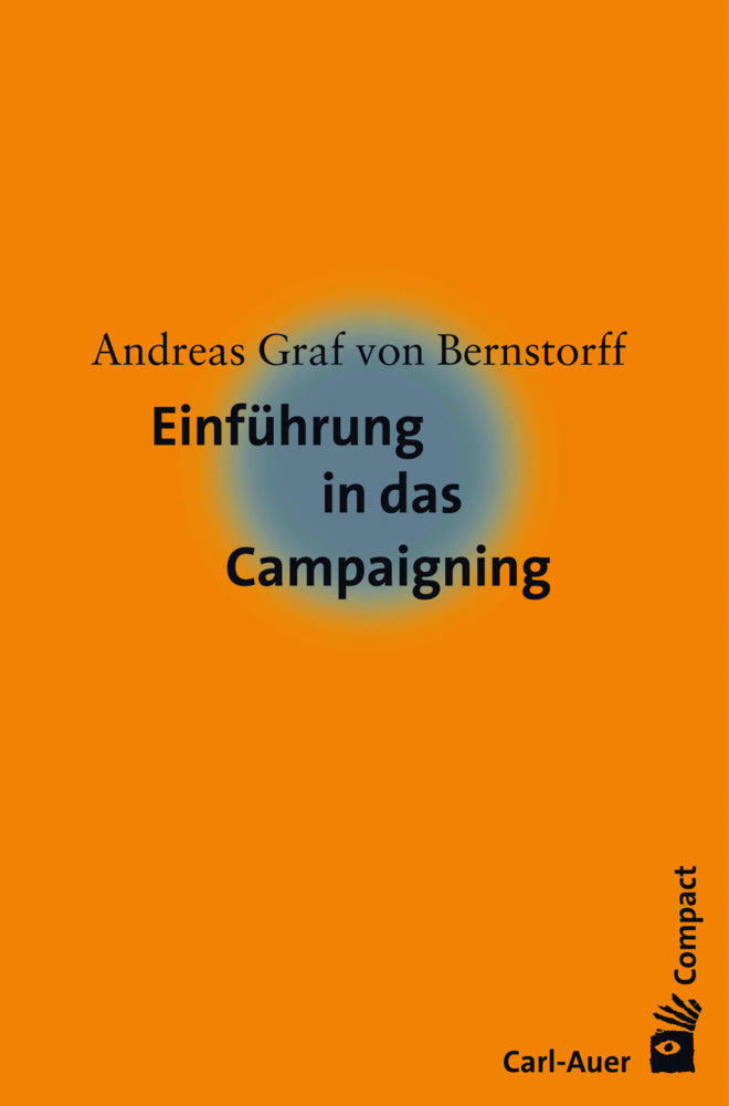 Einführung in das Campaigning (Andreas Von Bernstorff)