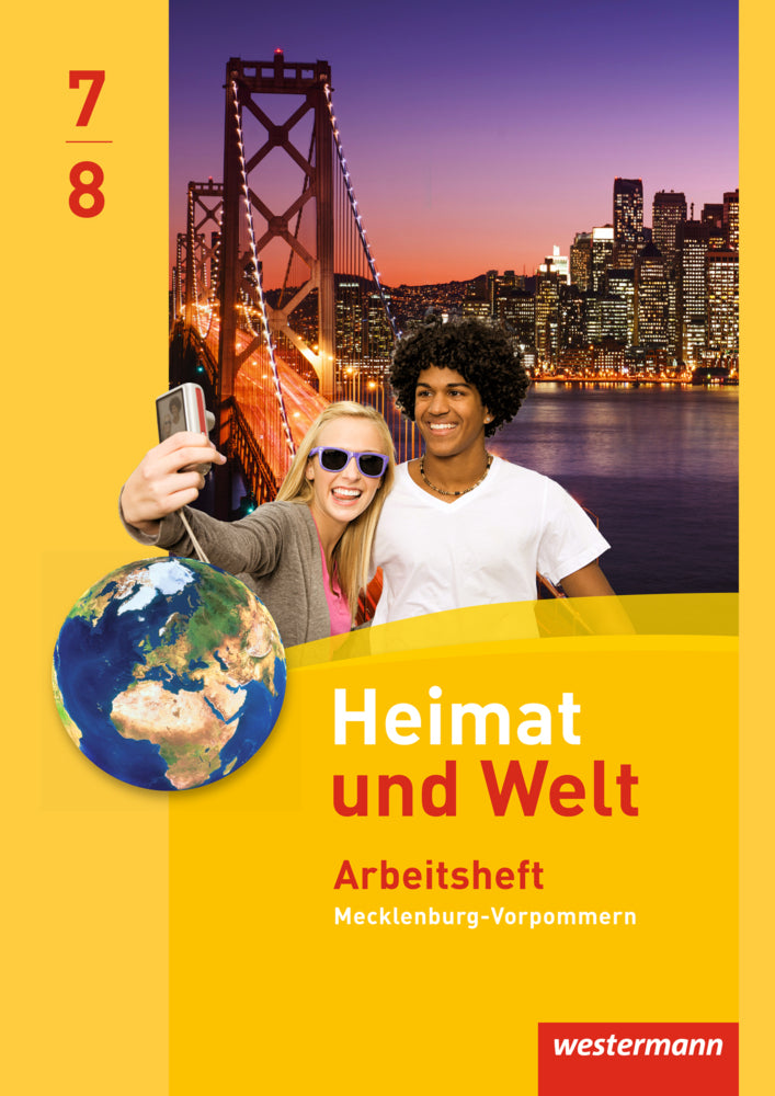 Heimat und Welt - Ausgabe 2014 für Regionale Schulen in Mecklenburg-Vorpommern (Margit Colditz)