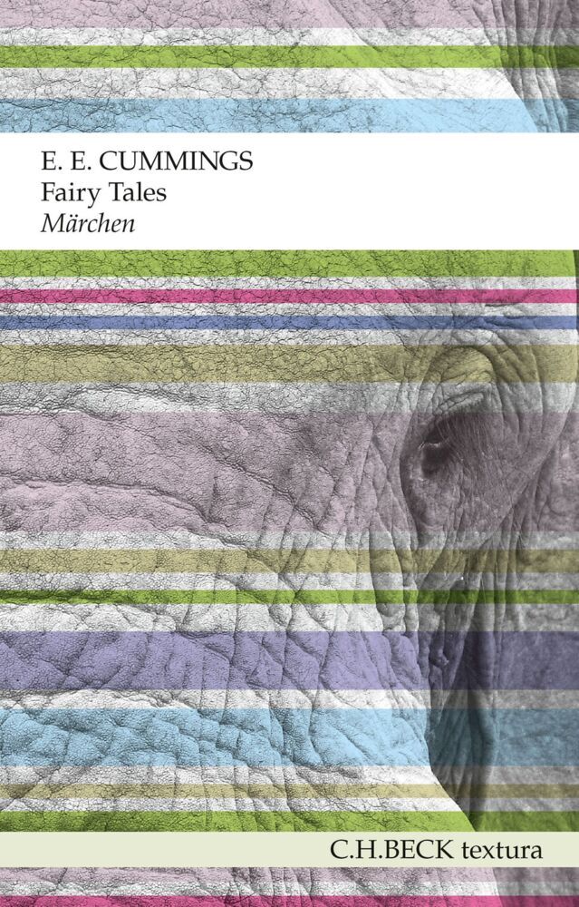 Fairy Tales. Märchen (Edward E. Cummings)