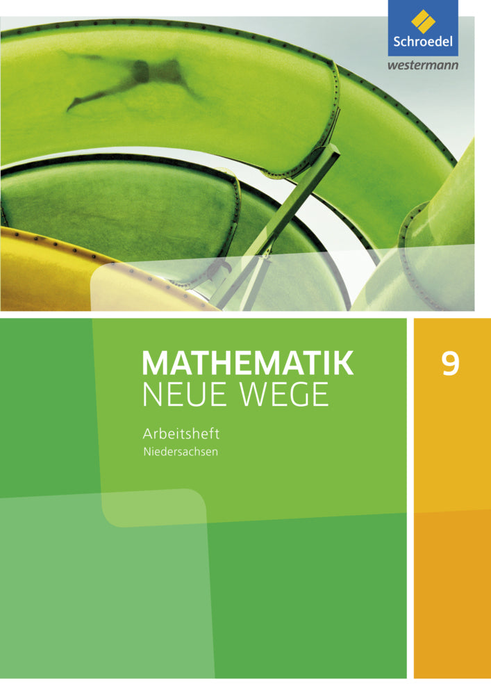 Mathematik Neue Wege SI - Ausgabe 2015 für Niedersachsen G9 (Henning Körner)