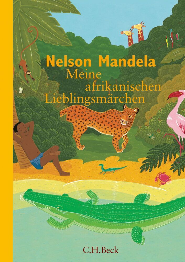 Meine afrikanischen Lieblingsmärchen (Nelson Mandela)