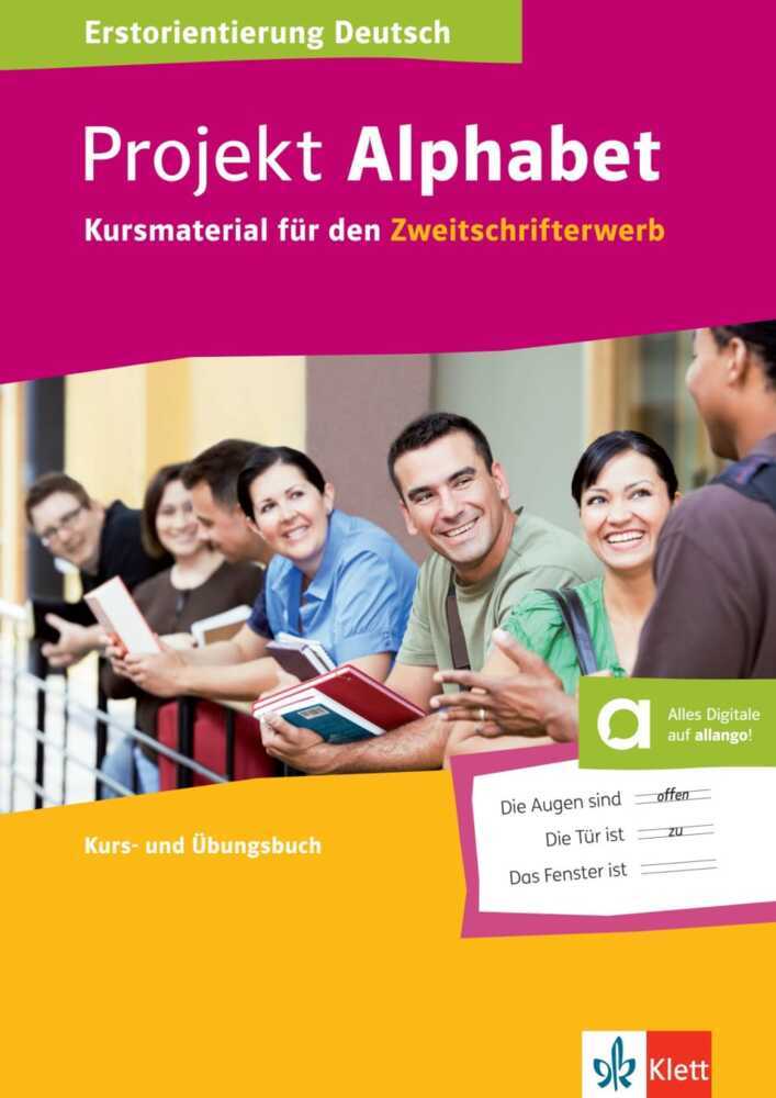 Projekt Alphabet - Kursmaterial für den Zweitschrifterwerb
