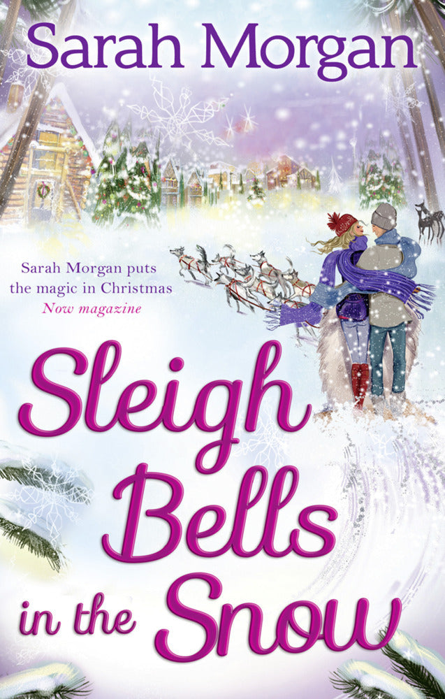 Sleigh Bells In The Snow (Sarah Morgan)