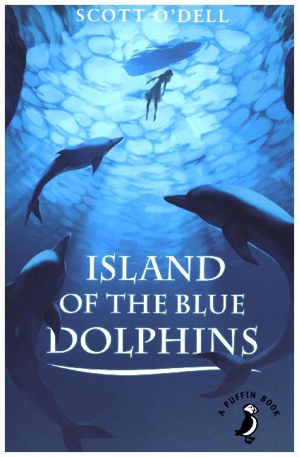 Island of the Blue Dolphins (Scott O'Dell)