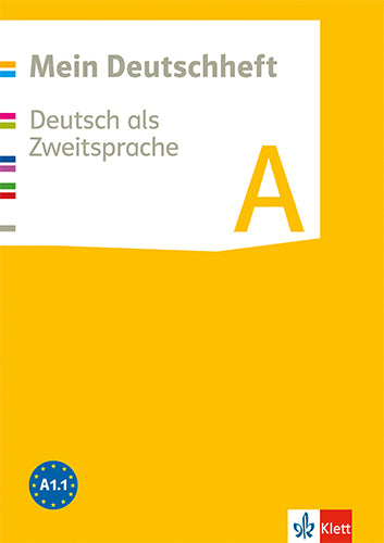 Mein Deutschheft A. Deutsch als Zweitsprache, m. 1 Beilage