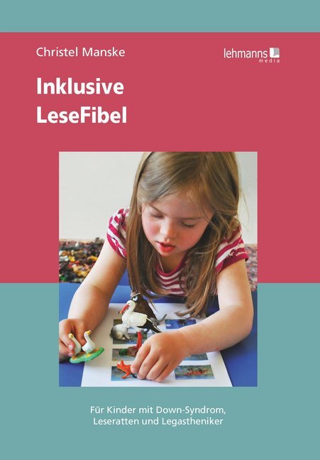 Inklusive LeseFibel (Christel Manske)