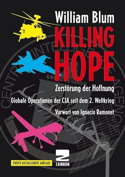 Killing Hope - Zerstörung der Hoffnung (William Blum)