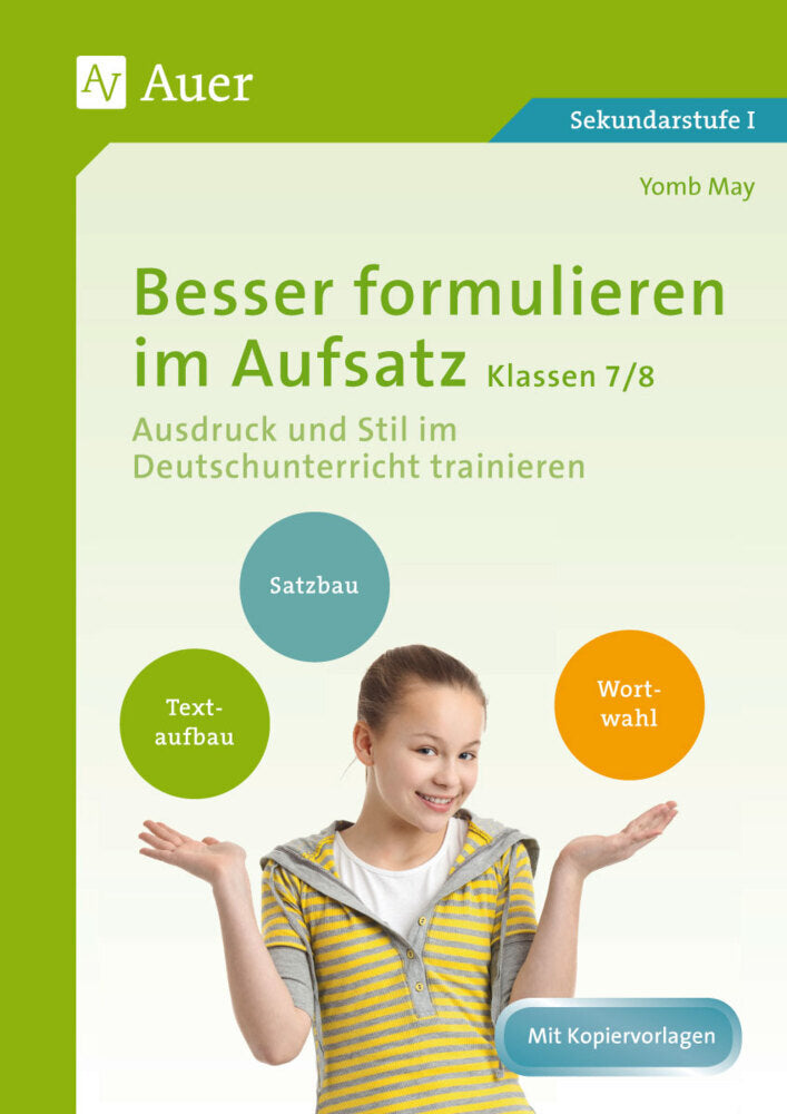 Besser formulieren im Aufsatz Klassen 7/8 (Yomb May)