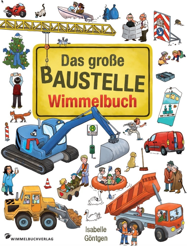 Das große Baustelle Wimmelbuch (Isabelle Göntgen)
