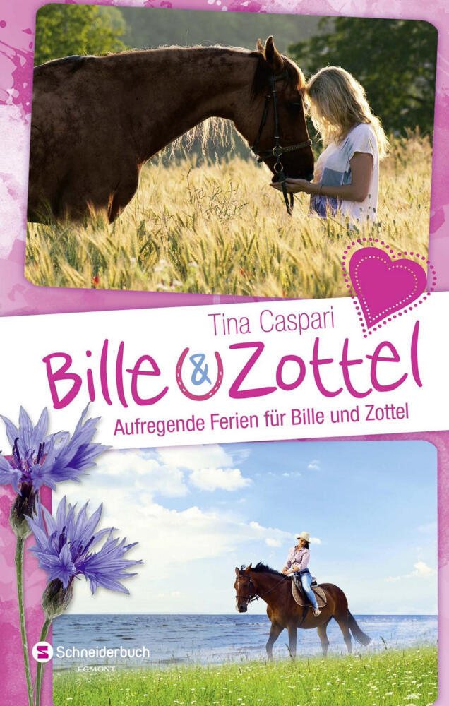 Bille und Zottel - Aufregende Ferien für Bille und Zottel (Tina Caspari)