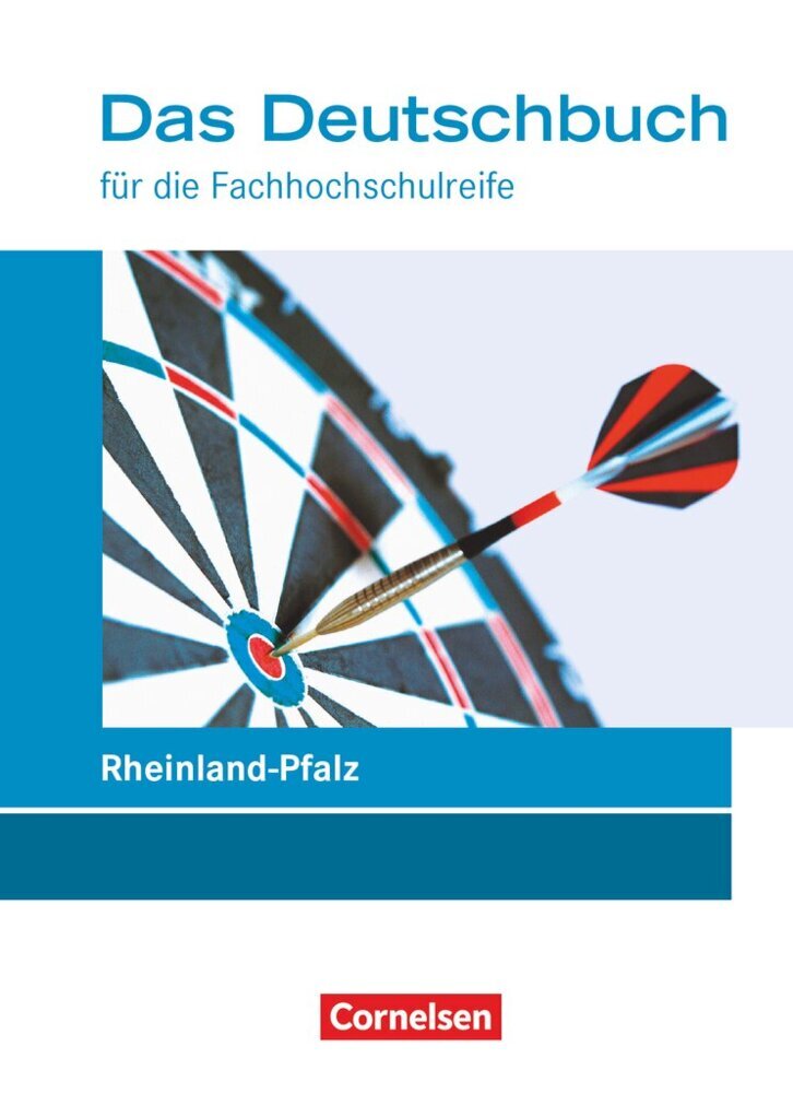 Das Deutschbuch - Fachhochschulreife - Rheinland-Pfalz - Neubearbeitung - 11./12. Schuljahr (Martina Schulz-Hamann)