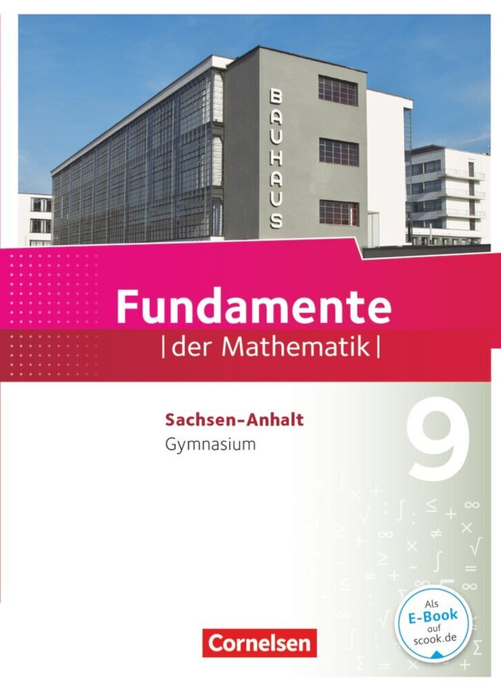 Fundamente der Mathematik - Sachsen-Anhalt ab 2015 - 9. Schuljahr (Lothar Flade)
