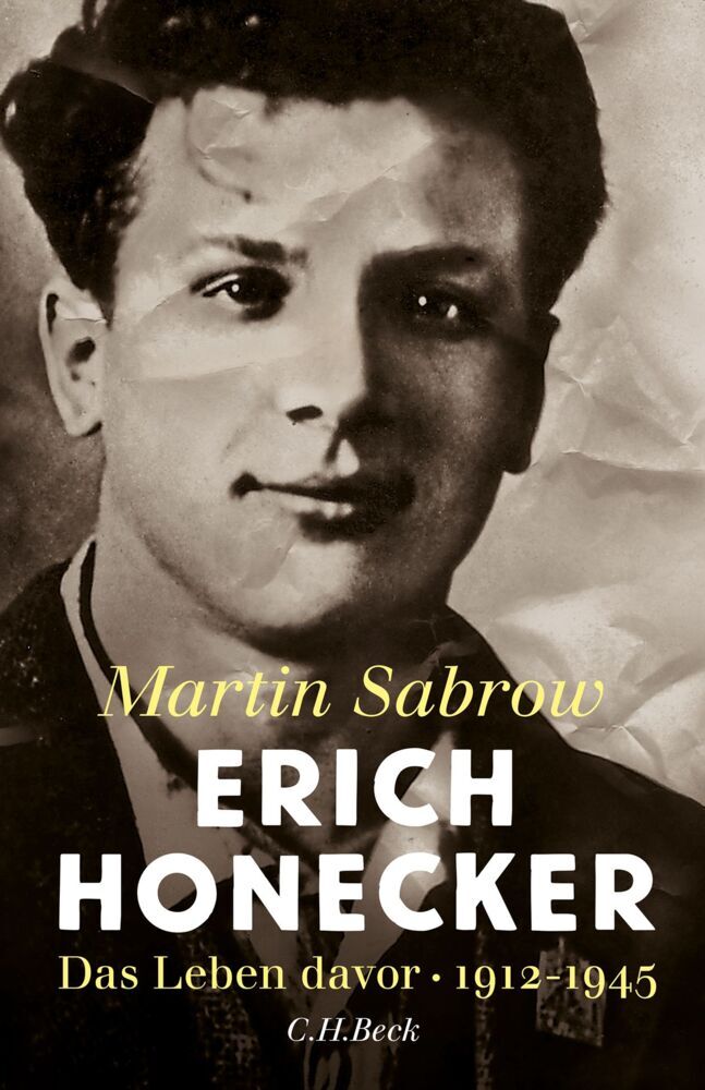 Erich Honecker (Martin Sabrow)