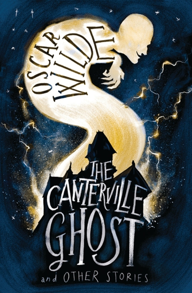 The Canterville Ghost and Other Stories (Oscar Wilde)