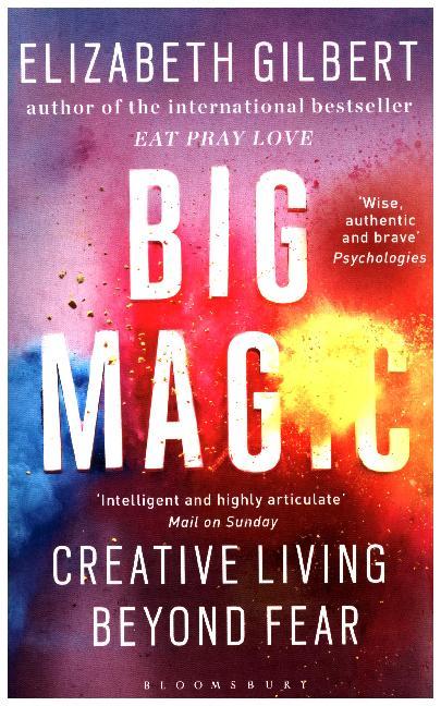 Big Magic (Elizabeth Gilbert)