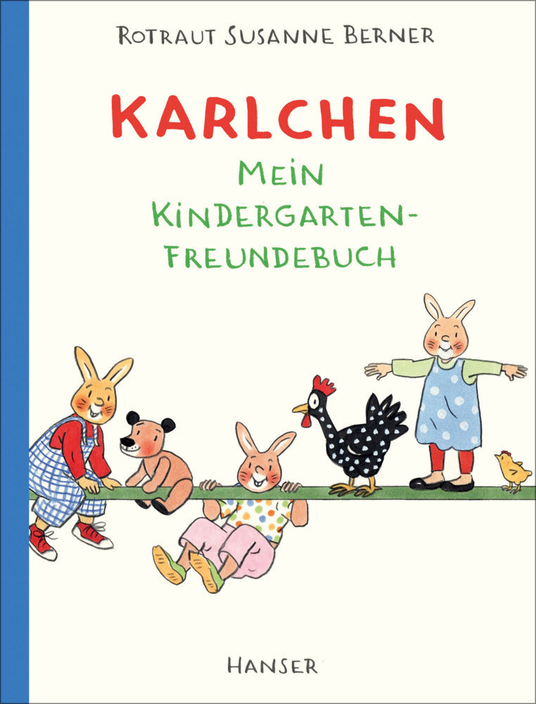 Karlchen - Mein Kindergarten-Freundebuch (Rotraut Susanne Berner)