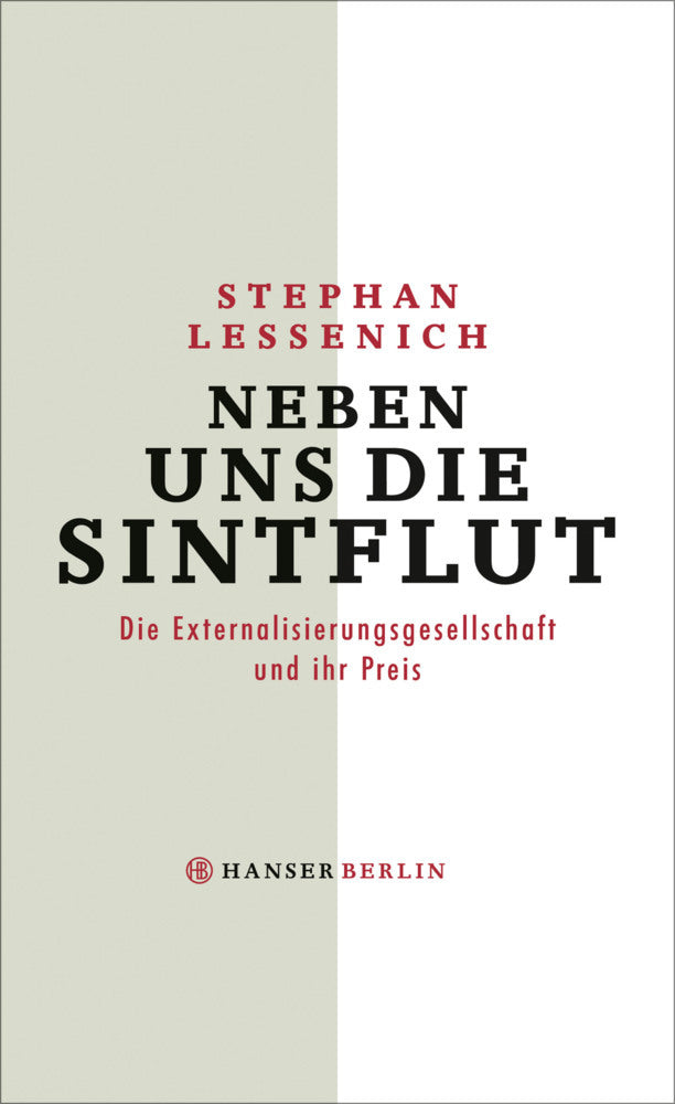 Neben uns die Sintflut (Stephan Lessenich)