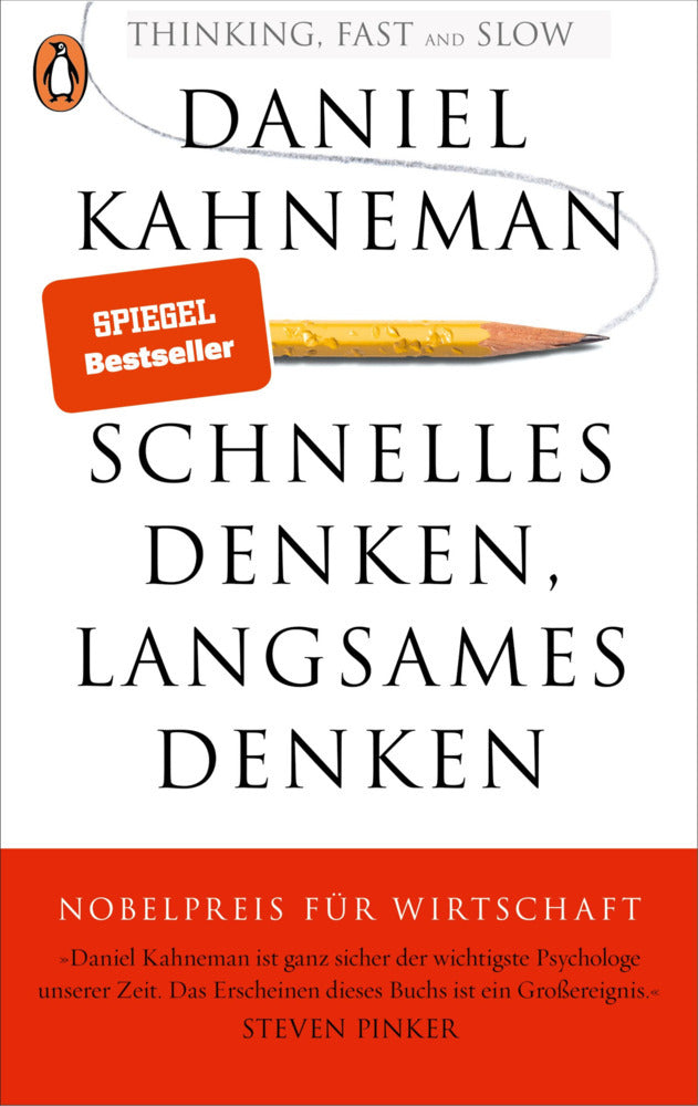 Schnelles Denken, langsames Denken (Daniel Kahneman)