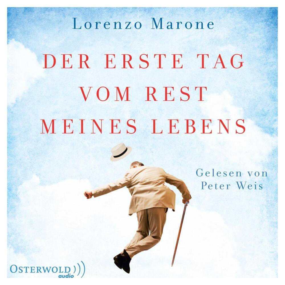Der erste Tag vom Rest meines Lebens, 6 Audio-CD (Lorenzo Marone)
