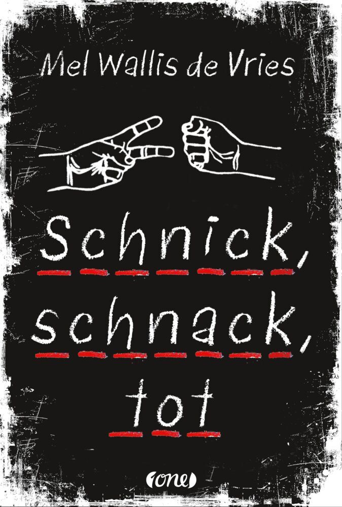 Schnick, schnack, tot (Mel Wallis De Vries)