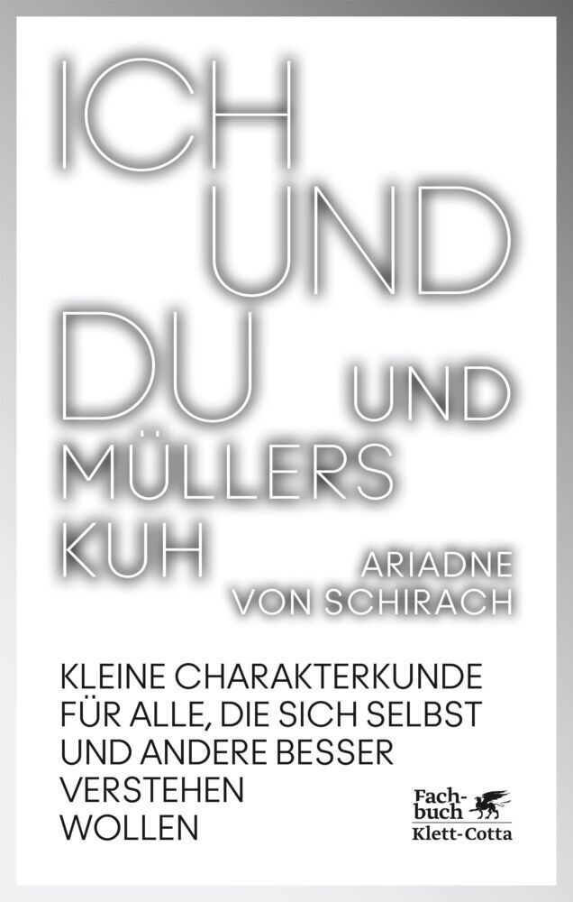 Ich und du und Müllers Kuh (Ariadne Von Schirach)
