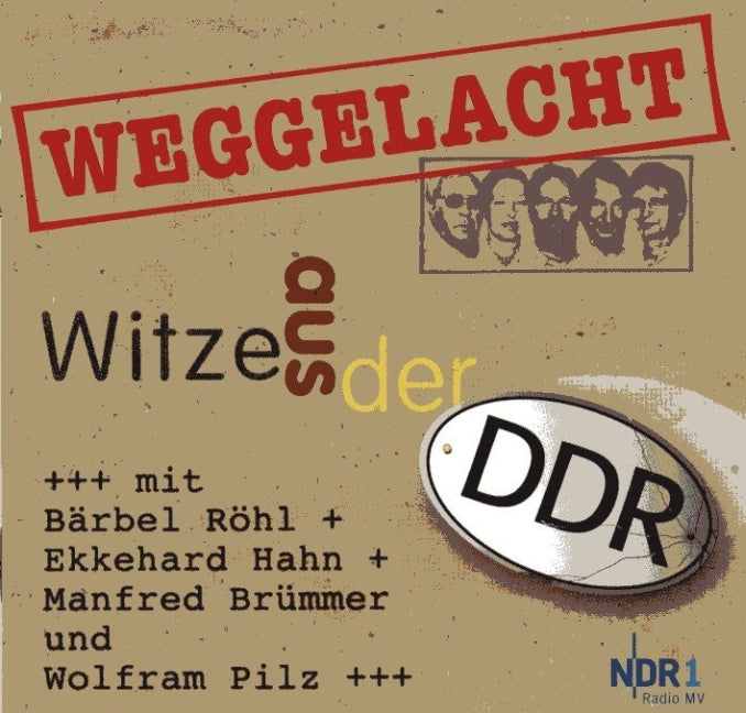 Weggelacht - Witze aus der DDR, 1 Audio-CD (Rainer Schobeß)