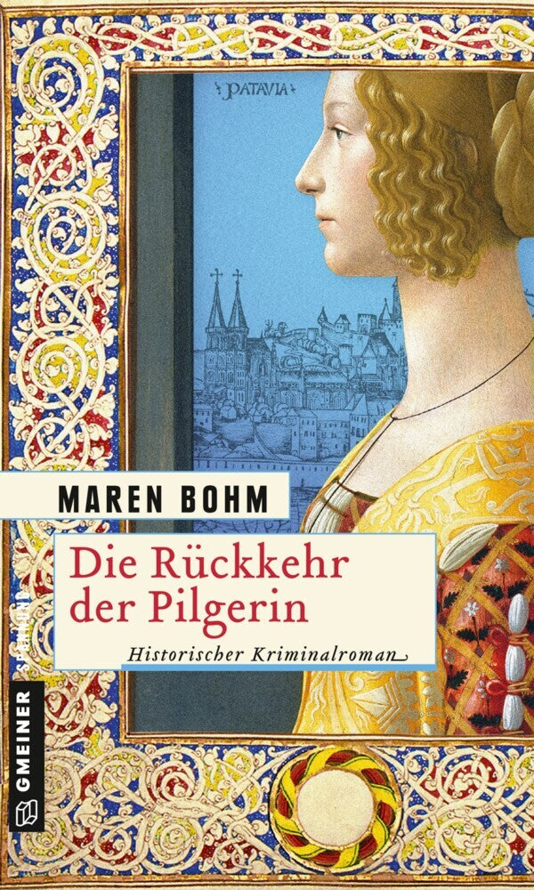 Die Rückkehr der Pilgerin (Maren Bohm)