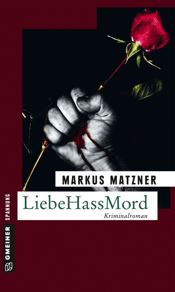 LiebeHassMord (Markus Matzner)