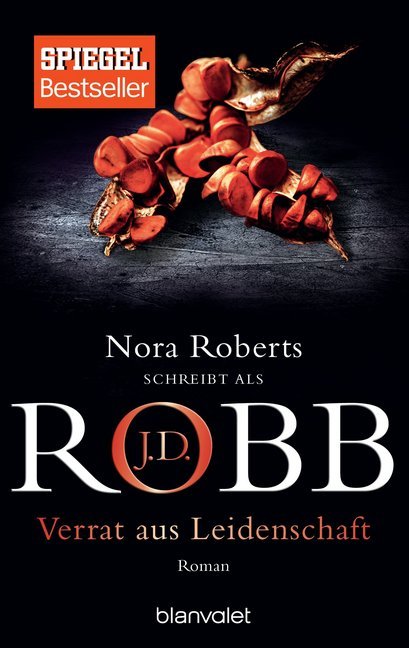 Verrat aus Leidenschaft (J. D. Robb)