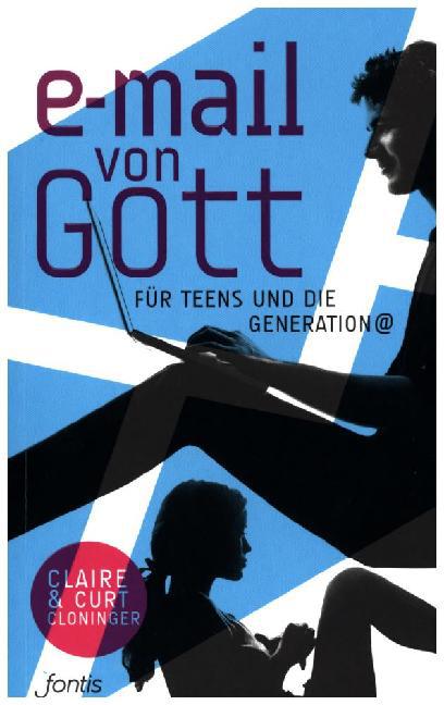 E-Mail von Gott für Teens und die Generation @ (Claire Cloninger)
