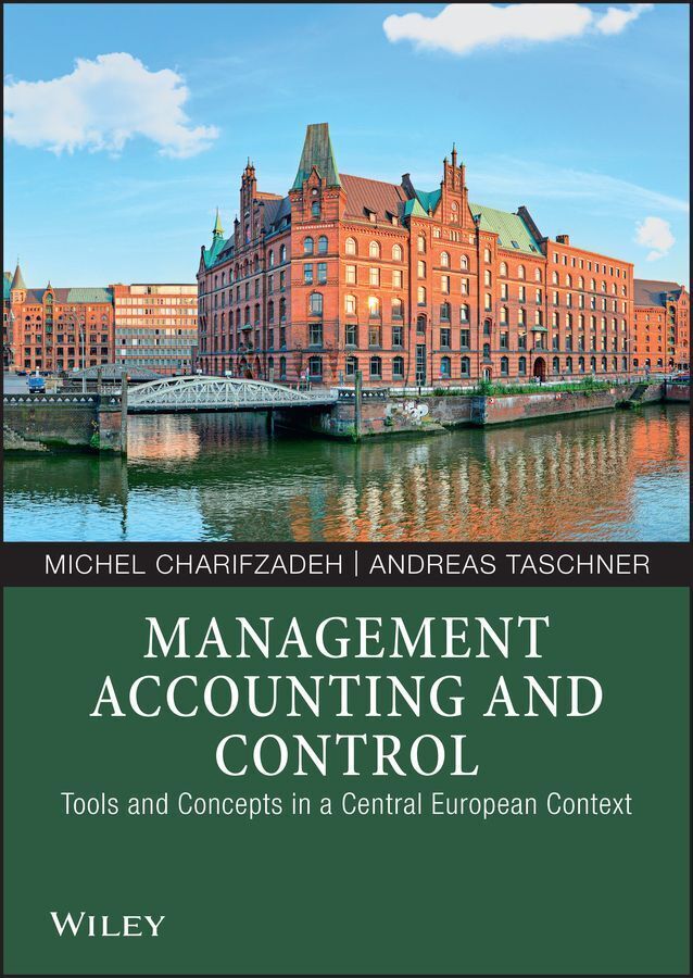 Management Accounting and Control (Michel Charifzadeh)