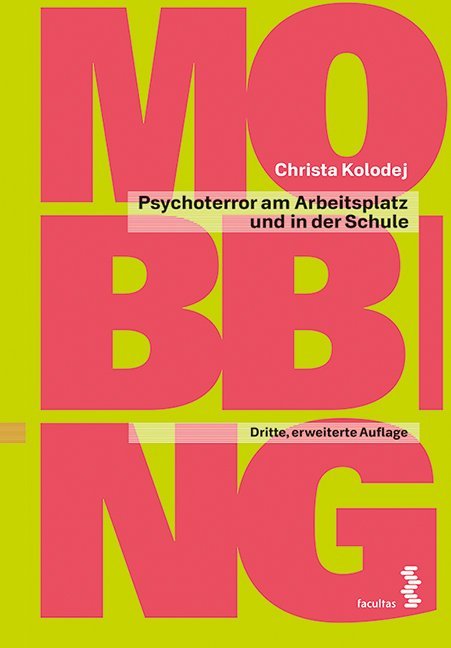 Mobbing (Christa Kolodej)