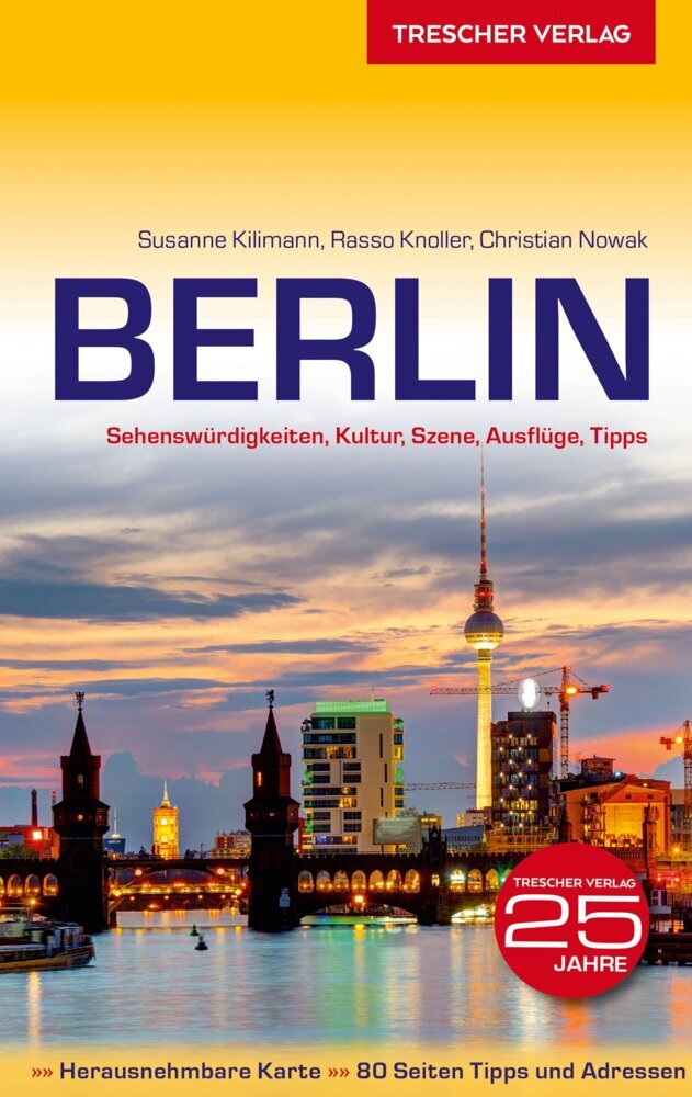 TRESCHER Reiseführer Berlin, m. 1 Karte (Susanne Kilimann)