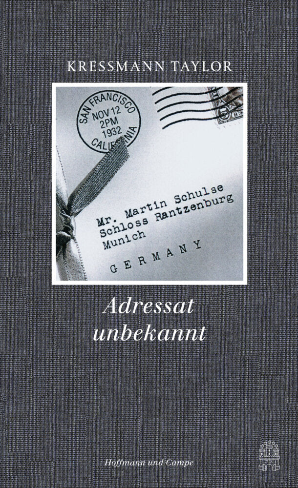 Adressat unbekannt (Kathrine Kressmann Taylor)