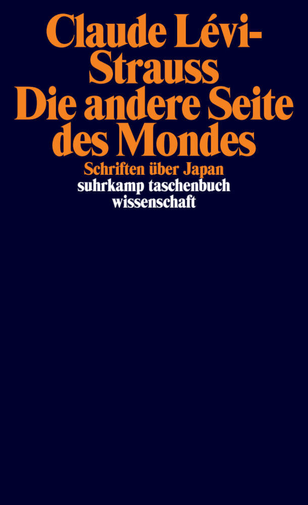Die andere Seite des Mondes (Claude Lévi-Strauss)