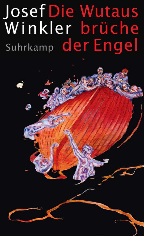 Die Wutausbrüche der Engel (Josef Winkler)