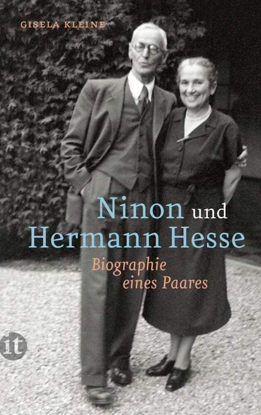 Ninon und Hermann Hesse (Gisela Kleine)