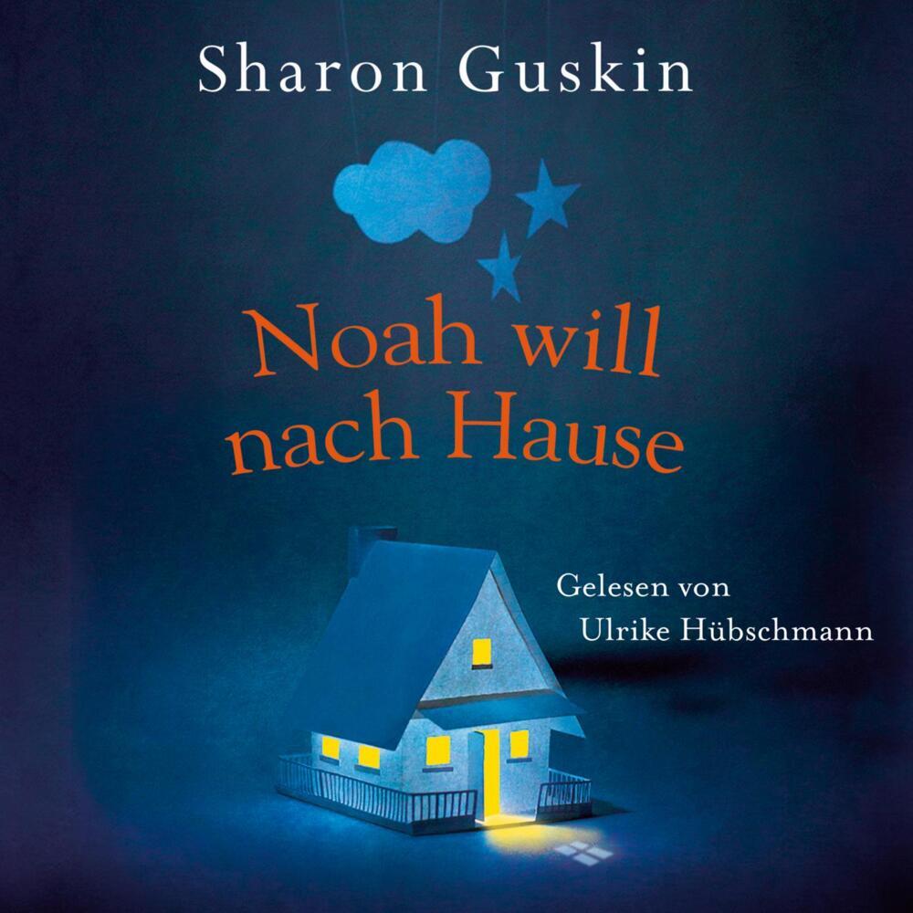 Noah will nach Hause, 6 Audio-CD (Sharon Guskin)