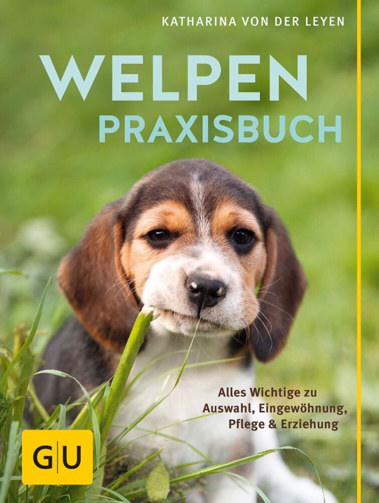 Welpen-Praxisbuch (Katharina Von Der Leyen)