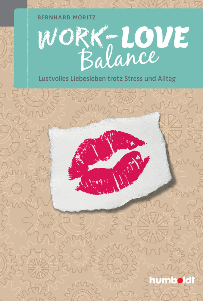 Work-Love Balance (Bernhard Moritz)