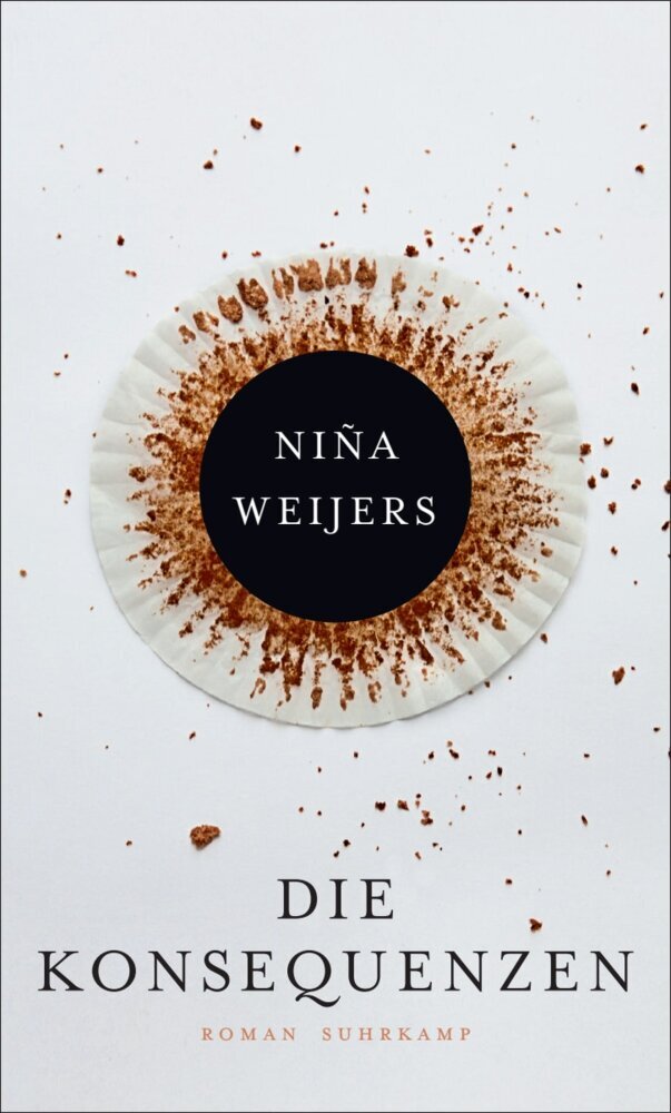 Die Konsequenzen (Niña Weijers)