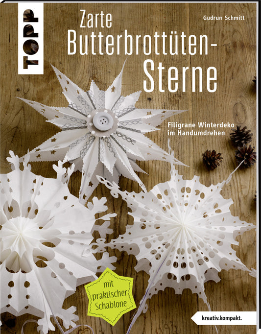 Zarte Butterbrottütensterne (Gudrun Schmitt)