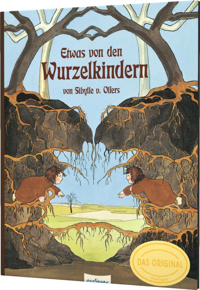 Etwas von den Wurzelkindern: Bilderbuch-Geschenkausgabe (Sibylle Von Olfers)