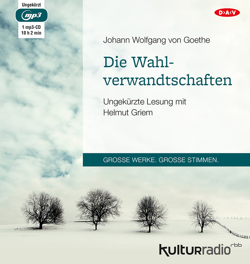 Die Wahlverwandtschaften, 1 Audio-CD, 1 MP3 (Johann Wolfgang Von Goethe)