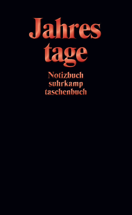Notizbuch »Jahrestage« (Suhrkamp Verlag)