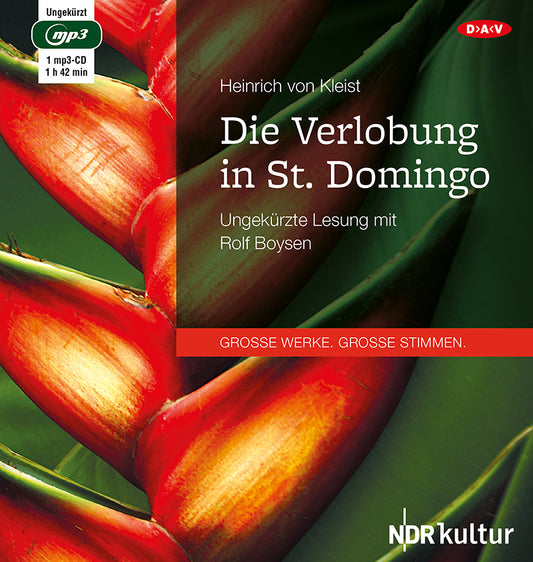 Die Verlobung in St. Domingo, 1 Audio-CD, 1 MP3 (Heinrich Von Kleist)