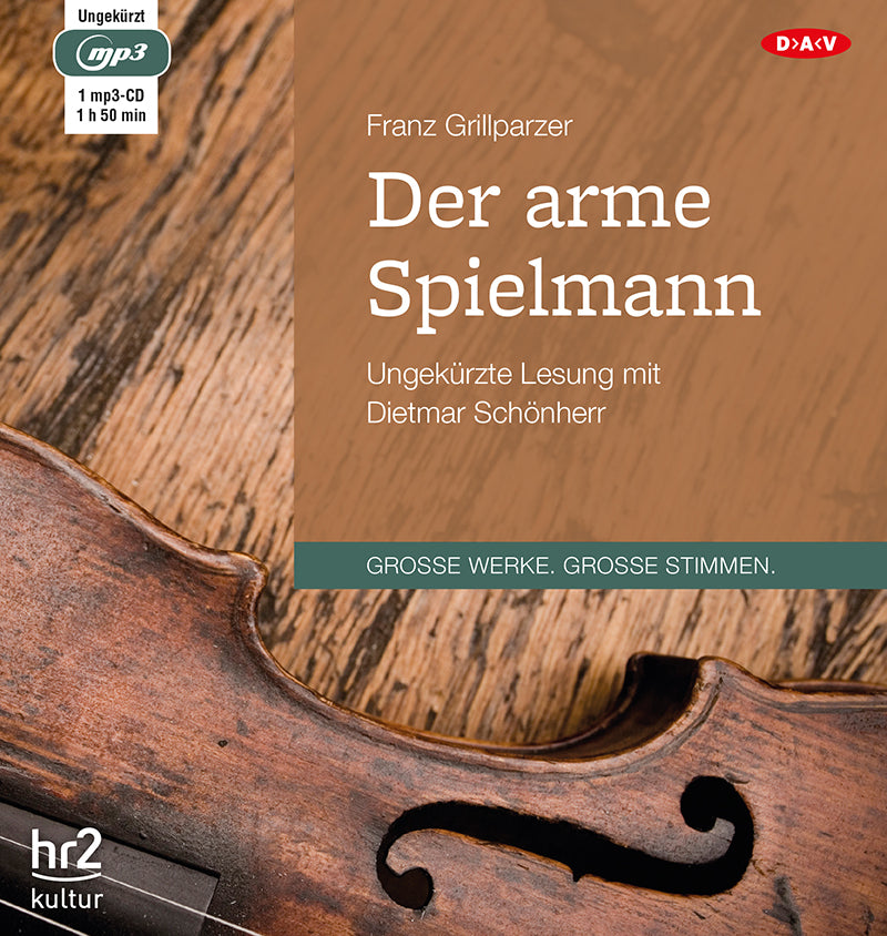 Der arme Spielmann, 1 Audio-CD, 1 MP3 (Franz Grillparzer)