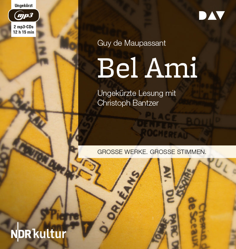 Bel Ami, 2 Audio-CD, 2 MP3 (Guy De Maupassant)
