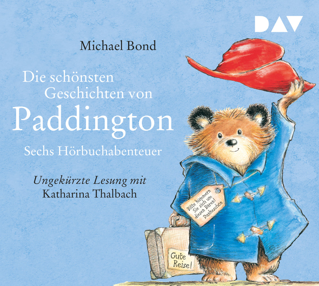 Die schönsten Geschichten von Paddington - Sechs Hörbuchabenteuer, 1 Audio-CD (Michael Bond)