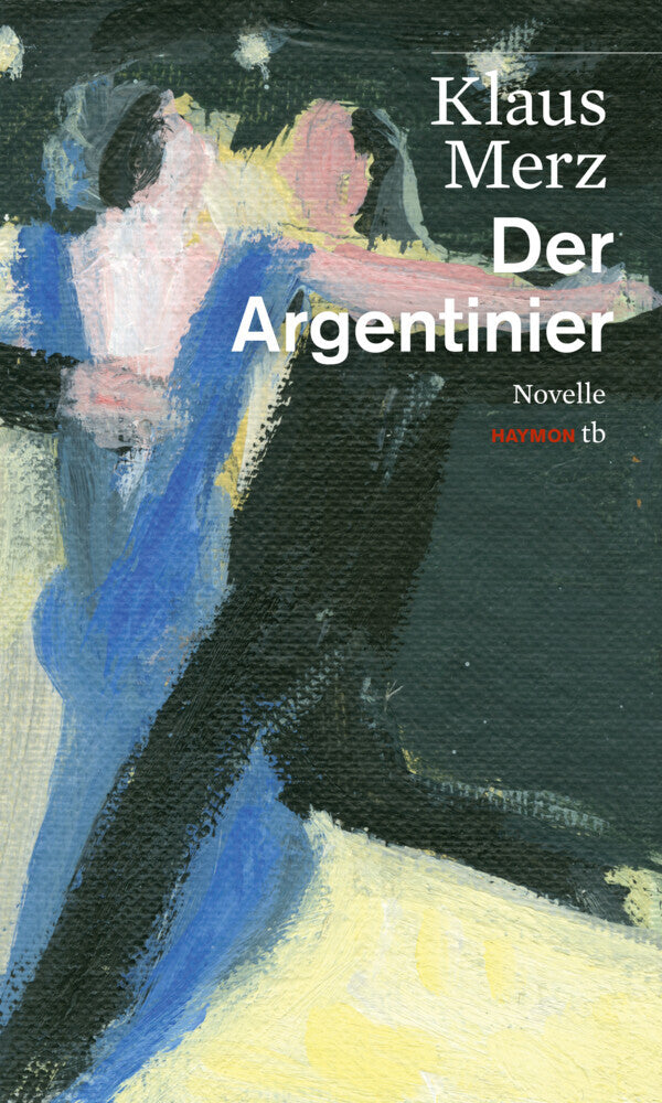 Der Argentinier (Klaus Merz)